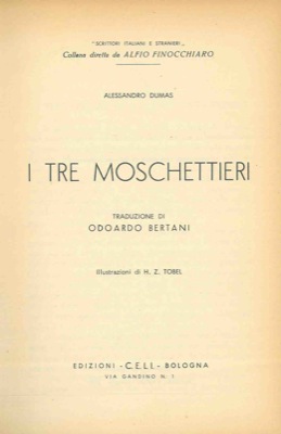 DUMAS Alessandro - - I tre moschettieri.