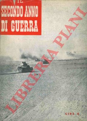(Ministero della Cultura Popolare) - - Il secondo anno di guerra.