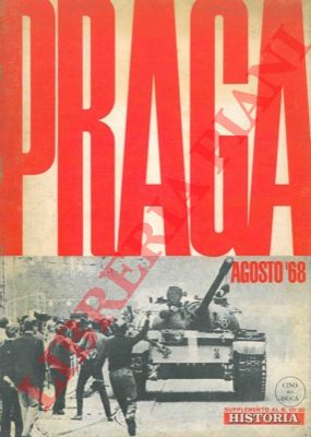 - - Praga agosto '68.