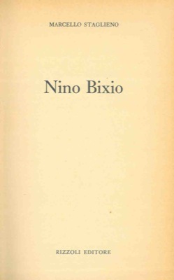 STAGLIENO Marcello - - Nino Bixio.