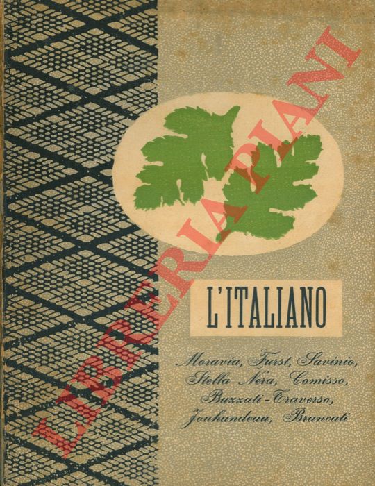 - - L'Italiano. Periodico della Rivoluzione fascista diretto da Leo Longanesi.