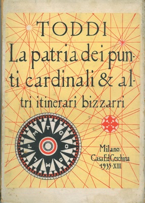 TODDI - - La patria dei punti cardinali.