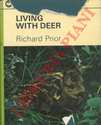 PRIOR Richard - - Living with deer.