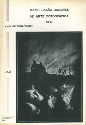 - - XXVII Salao Internacional de Arte Fotografica 1982.