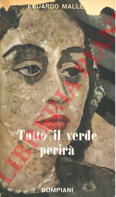 MALLEA Eduardo - - Tutto il verde perir.