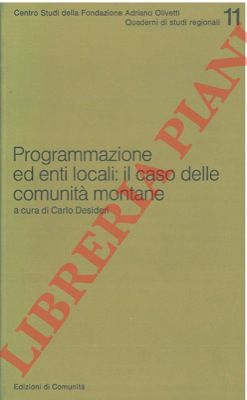 (DESIDERI Carlo) - - Programmazione ed enti locali: il caso delle comunit montane.