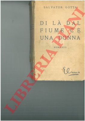 GOTTA Salvator - - Di l dal fiume c' una donna.