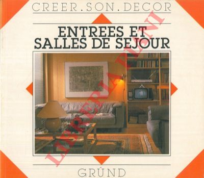 - - Entrees et salles de sejour.