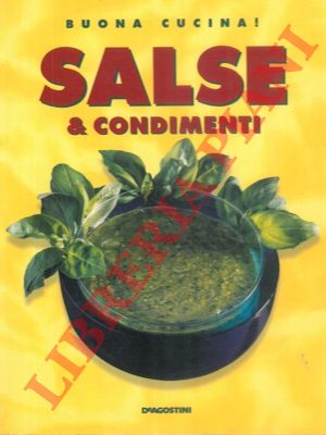 - - Salse & condimenti.