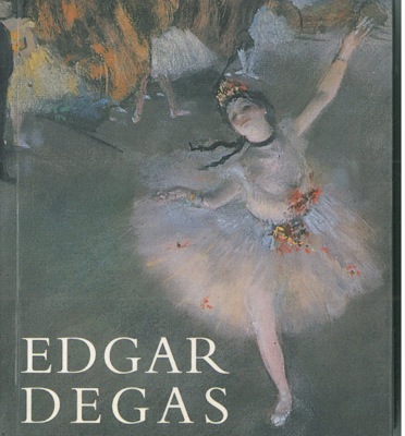 SHACKELFORD George T. M. - - Edgar Degas.