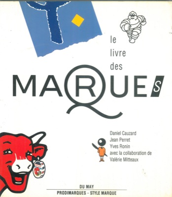 AA. VV. - - Le livre des marques.