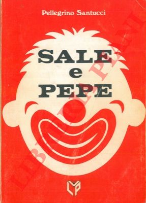 SANTUCCI Pellegrino - - Sale e pepe.