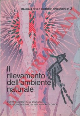 - - Il rilevamento dell'ambiente naturale.