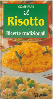 FRANCONERI Silvana - - Il risotto.