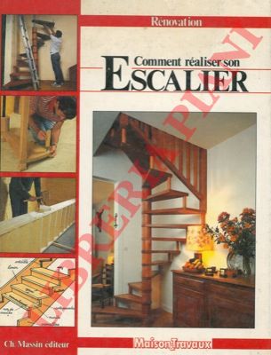 - - Comment realiser son escalier.