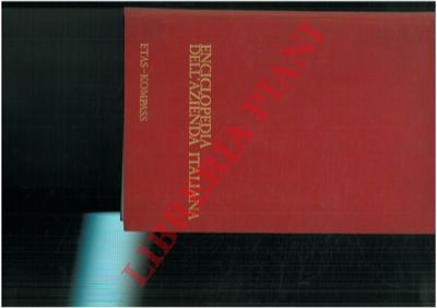 - - Enciclopedia dell'azienda italiana.
