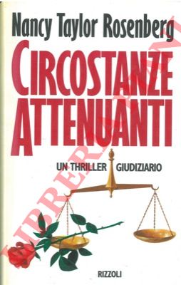 TAYLOR ROSENBERG Nancy - - Circostanze attenuanti.