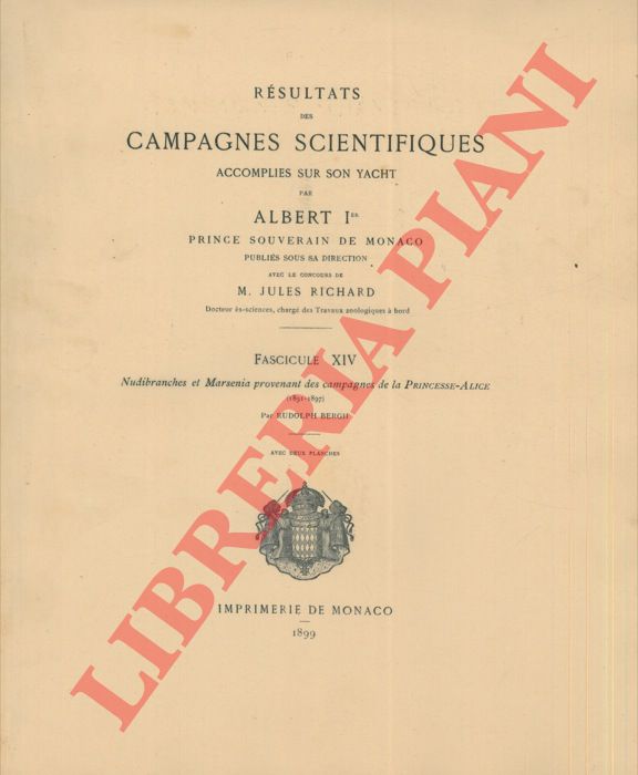 BERGH Rudolph - - Nudibranches et Marsenia provenant des Campagnes de la Princesse-Alice (1891-1897). Fasc. XIV.