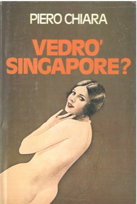 CHIARA Piero - - Vedr Singapore?