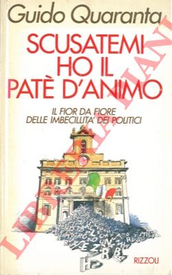QUARANTA Guido - - Scusatemi ho il pat d'animo.