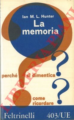 HUNTER Ian M. L. - - La memoria.