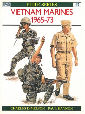MELSON Charles - HANNON Paul - - Vietnam Marines 1965-73.