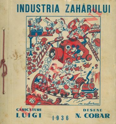 COBAR N. - LUIGI - - Industria Zaharului.