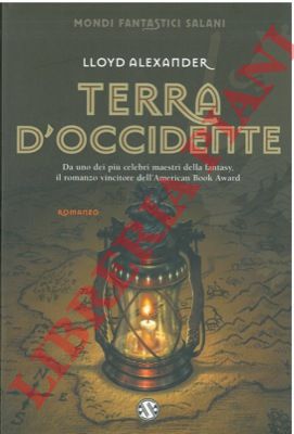 ALEXANDER Lloyd - - Terra d'occidente.