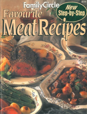 - - Favourite meat recipes.