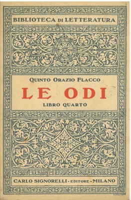 ORAZIO FLACCO Quinto - - Le odi.