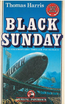 HARRIS Thomas - - Black Sunday (Domenica nera).