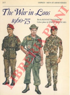 CONBOY Kenneth - MCCOUAIG Simon - - The war in Laos 1960-75.