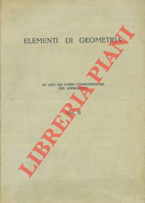 - - Elementi di geometria. 