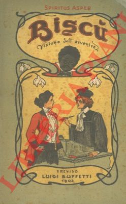 Spritus Asper - - Bisc. Romanzo comico dell'avvenire.