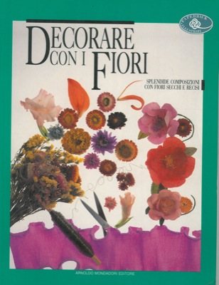 - - Decorare con i fiori.