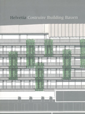 BRANDOLINI Sebastiano - - Helvetia Costruire Buildin Bauen.