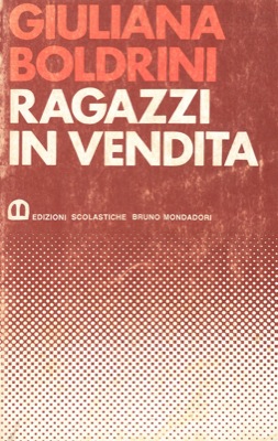 BOLDRINI Giuliana - - Ragazzi in vendita.