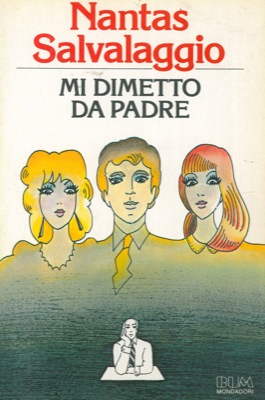 SALVALAGGIO Nantas - - Mi dimetto da padre.
