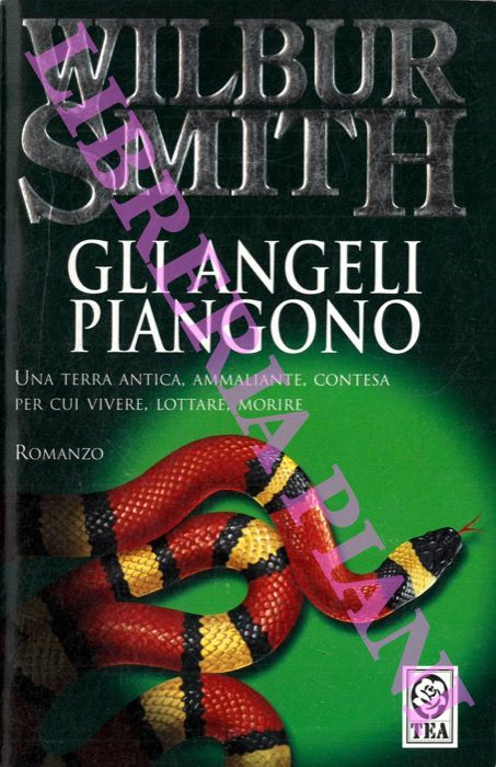 SMITH Wilbur - - Gli angeli piangono.