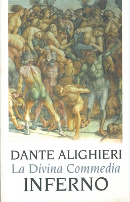 DANTE - - La Divina Commedia. Inferno.