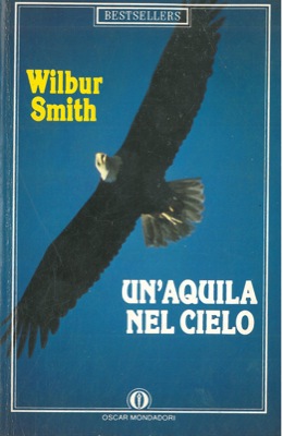 SMITH Wilbur - - Un'aquila nel cielo.
