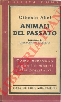 ABEL Othenio - - Animali del passato.