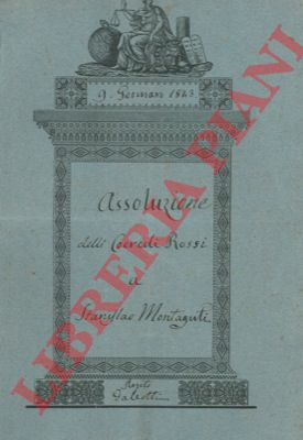 Rossi / Montaguti - - Assoluzione di pagamento per una casa sotto la parrocchia di San Giuseppe di Caselle nel comune di Crevalcore