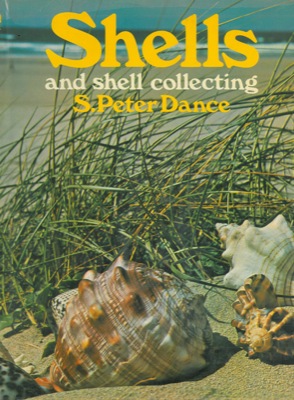 DANCE S.P. - - Shells and shell collecting.