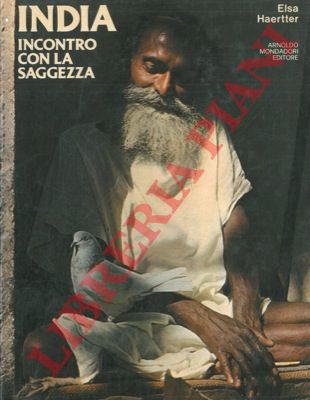 HAERTTER Elsa - - India. Incontro con la saggezza.