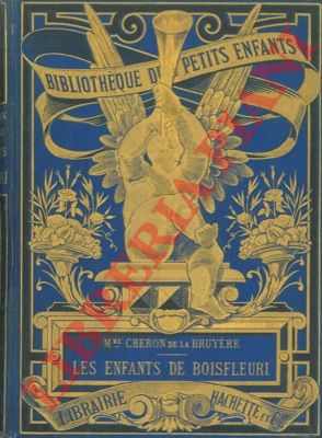 de la BRUYERE Chron - - Les enfantas de Boisfleuri.