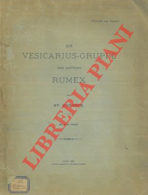 MURBECK SV. - - Die Vesicarius-Gruppe der Gattung Rumex.