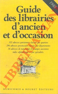BASANE Denis - - Guide des librairies d'ancien et d'occasion. Quatrime dition.