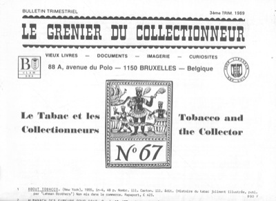 - - Le Grenier du Collectionneur (88A, Avenue du Polo - 1150  Bruxelles Belgio)- Bulletin 63.  Le tabac et les collectionneur.