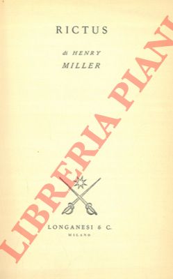 MILLER Henry - - Rictus.